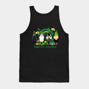 St Patricks Day Chicken Feeling Clucky Tank Top